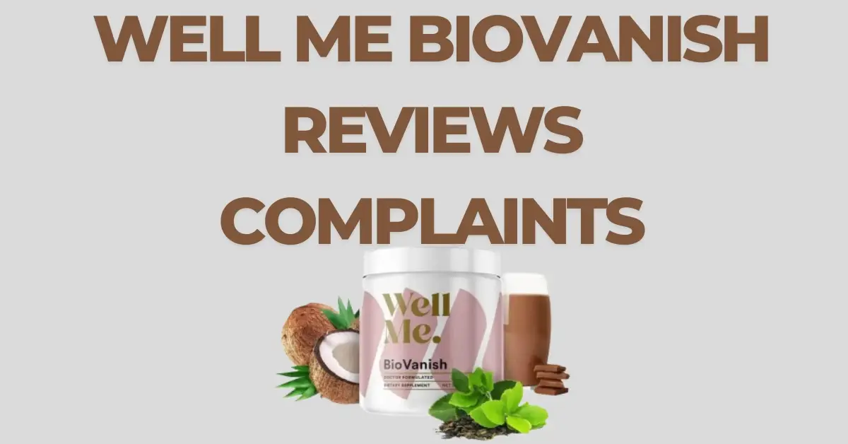 biovanish reveiws complaints
